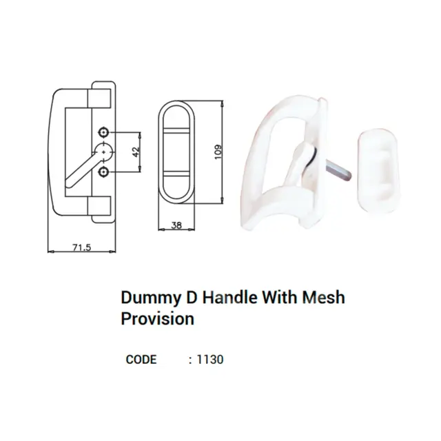 Dummy D Handle With Mesh Provision for UPVC Windows & Doors Dummy D Handle With Mesh Provision for UPVC Windows & Doors by Simmply Perfect, Hyderabad